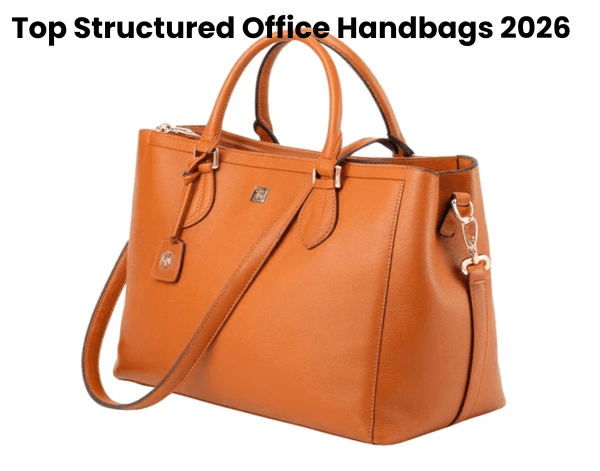 Top 10 Structured Handbags for Office in India (2026) — Professional & Elegant Picks